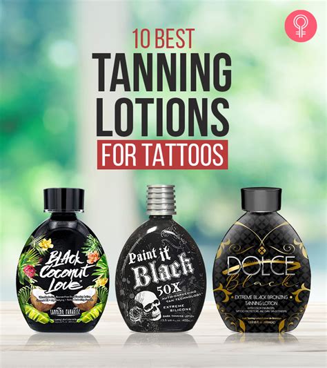 tattoos on tanned skin|best tanning lotion for tattoos.